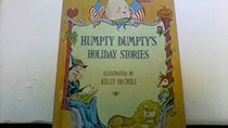 Humpty Dumpty's Holiday Stories