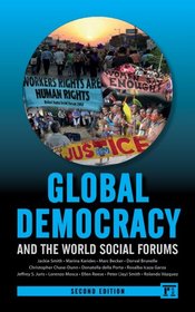 Global Democracy and the World Social Forums, 2nd Edition (International Studies Intensives)