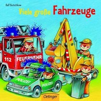 Viele groe Fahrzeuge