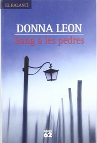 Sang a les pedres (Blood from a Stone) (Guido Brunetti, Bk 14) (Catalan Valencian Edition)