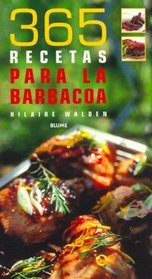 365 Recetas Para La Barbacoa (Spanish Edition)