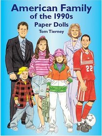 American Family of the 1990s Paper Dolls (American Family)