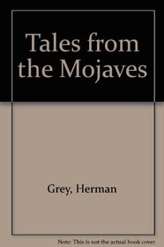 Tales from the Mohaves. (Civilization of the American Indian (Paperback))