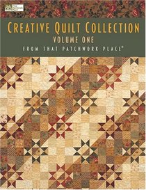 Creative Quilt Collection: From That Patchwork Place