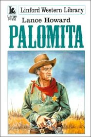 Palomita (Linford Western Library (Large Print))