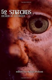 52 Stitches: Horror Stories (Volume 2)