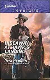 Hideaway at Hawk's Landing (Badge of Justice, Bk 3) (Harlequin Intrigue, No 1810)