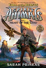 Heart of the Land (Spirit Animals: Fall of the Beasts, Bk 5)