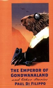 The Emperor of Gondwanaland and Other Stories