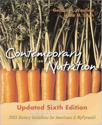 Contemporary Nutrition, Updated Sixth Edition