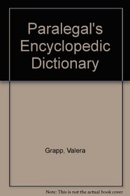 Paralegal's Encyclopedic Dictionary