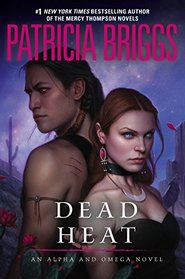 Dead Heat (Alpha and Omega, Bk 4)