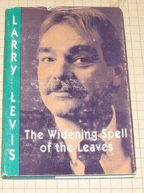 The Widening Spell of the Leaves (Pitt Poetry Series)