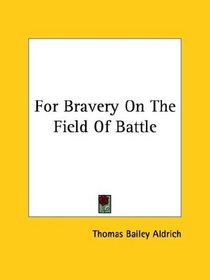 For Bravery on the Field of Battle