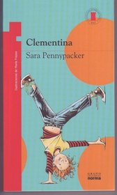 Clementina = Clementine (Coleccion Torre de Papel: Torre Roja) (Spanish Edition)