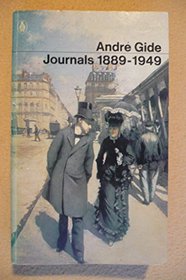 Andre Gide Journals 1889-1949 (Penguin Modern Classics)