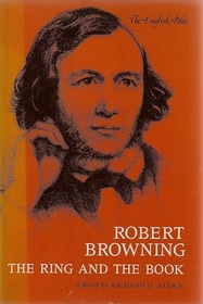 Robert Browning, the Ring and the Book