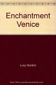 Enchantment Venice