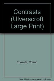 Contrasts (Ulverscroft Large Print Series)