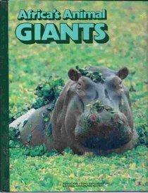 Africa's Animal Giants (Kids Want to Know)