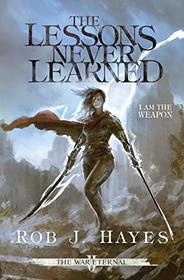 The Lessons Never Learned (War Eternal)