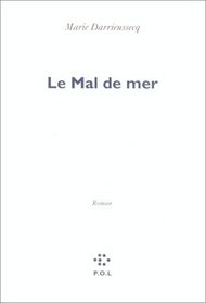 Mal De Mer (French Edition)
