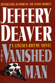 The Vanished Man (A Lincoln Rhyme Novel)