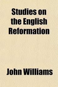 Studies on the English Reformation