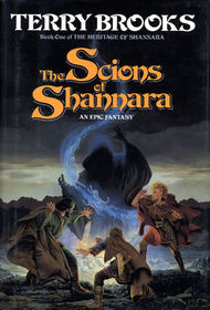 The Scions of Shannara (The Heritage of Shannara, Bk 1)