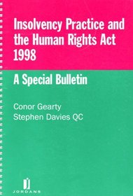 Insolvency Practice and the Human Rights Act 1998: A Special Bulletin