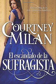 El escandalo de la sufragista (Los hermanos siniestros) (Volume 4) (Spanish Edition)
