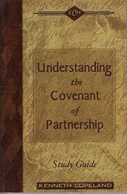 Understanding the Covenant of Partnership: Study Guide