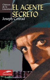 El agente secreto (Clasicos de la literatura series)