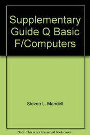 Supplementary Guide, Q Basic F/Computers