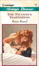 The Tycoon's Temptation (Harlequin Romance, No 3705)