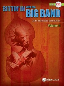 Sittin' In with the Big Band, Vol 2: Bass (Book & CD)