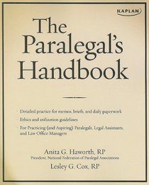 The Paralegal's Handbook: A Complete Reference for All Your Daily Tasks