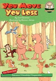 You Move You Lose with CD Read-Along (Another Sommer-Time Story)