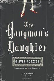 The Hangman's Daughter (Hangman's Daughter, Bk 1)