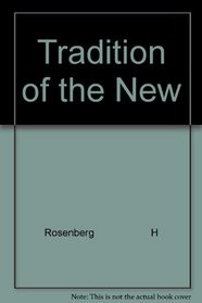 Tradition of the New