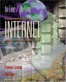Inline/Online:  Fundamentals of The Internet  The World Wide Web