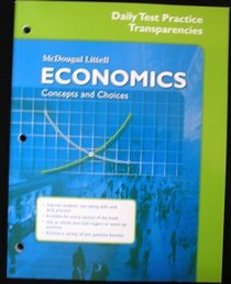 Economics Concepts and Choices, Daily Test Practice Transparencies
