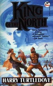 King of the North (Gerin the Fox, Bk 4)