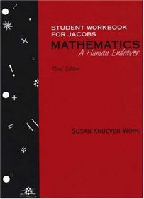 Mathematics: A Human Endeavor & Student Workbook