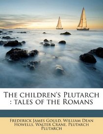 The Children's Plutarch: Tales of the Romans