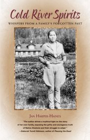 Cold River Spirits: Whispers from a Family's Forgotten Past