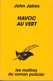 Havoc au Vert (French Edition)