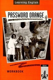 Learning English, Password Orange, Ausgabe fr Nordrhein-Westfalen, Hessen, Rheinland-Pfalz, Berlin, Niedersachsen, Workbook(5.Klasse)