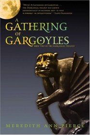 A Gathering of Gargoyles (Darkangel, Bk 2)