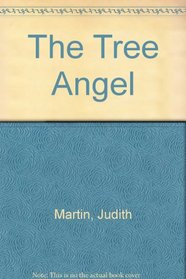 THE TREE ANGEL